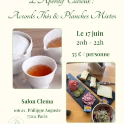 Atelier L’Apéritif Curieux – Accords Thés & Planches Mixtes – 17/06/2026 20h-22h